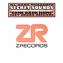 SECRET SOUNDS / COME BACK HOME