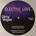 DIRTY VEGAS / ELECTRIC LOVE