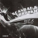 SCANDAL & BROOKIE / W.T.F