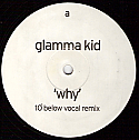 GLAMMA KID / WHY