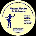 NATURAL RHYTHM / SET ME FREE EP