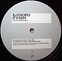 DJ DISCIPLE / IT'S EASY