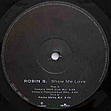 ROBIN S / SHOW ME LOVE