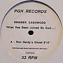 KRAMER DASHWOOD / WHAT HAS BEEN JOINED BY GOD…